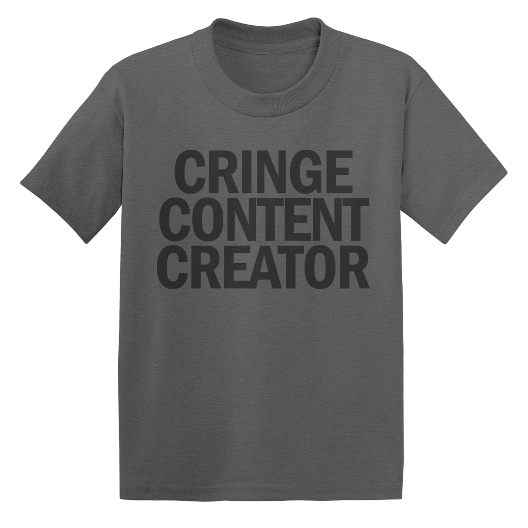 Kids Cringe Content Creator T-Shirt